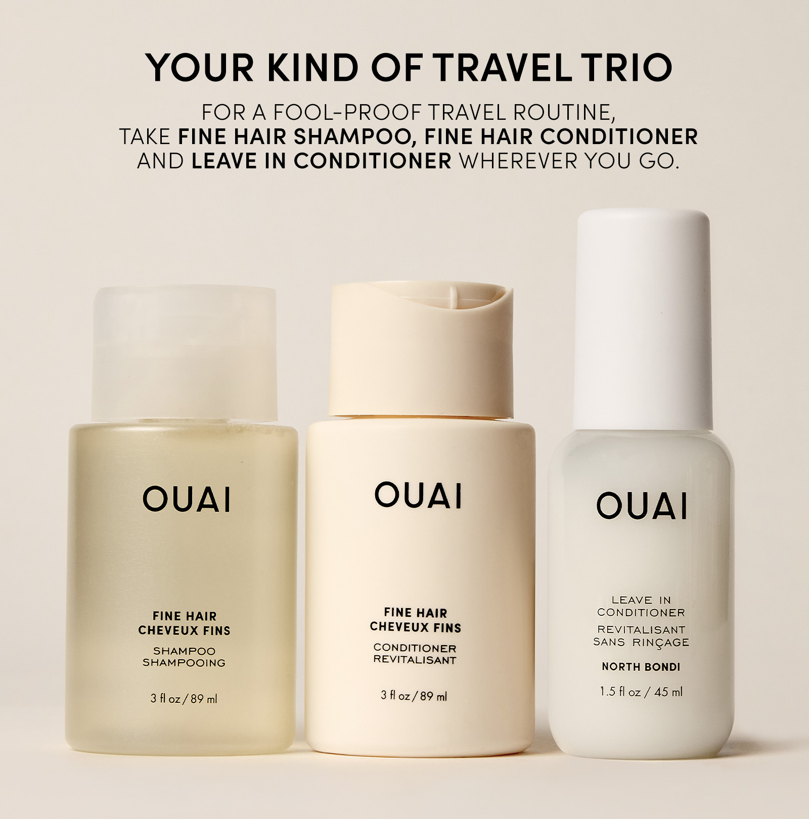 Fine Hair Travel Set - Shampoo, Conditioner & Leave In – OUAI