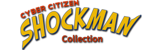 Cyber Citizen Shockman Collection