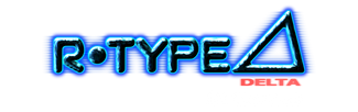 R-Type Delta HD Boosted