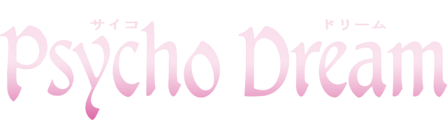 Psycho Dream
