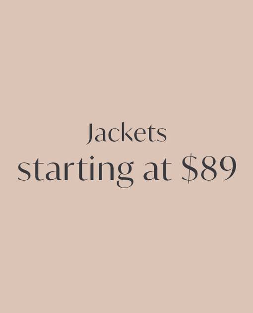 jackets starting at $89