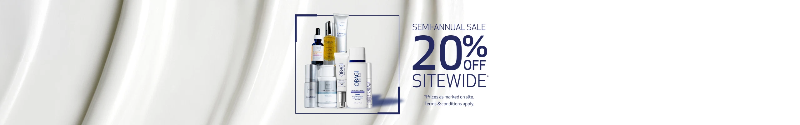 SEMI-ANNUAL SALE 20% OFF SITEWIDE TERMS & CONDITIONS APPLY MULTI-PRODUCT BESTSELLERS IMAGE - DESKTOP