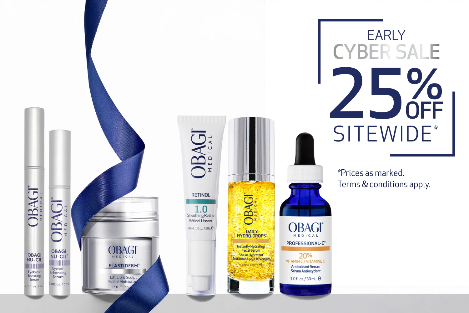 Early Cyber Sale 25% Off Sitewide. Terms and conditions apply. MULTI-PRODUCT image for DESKTOP