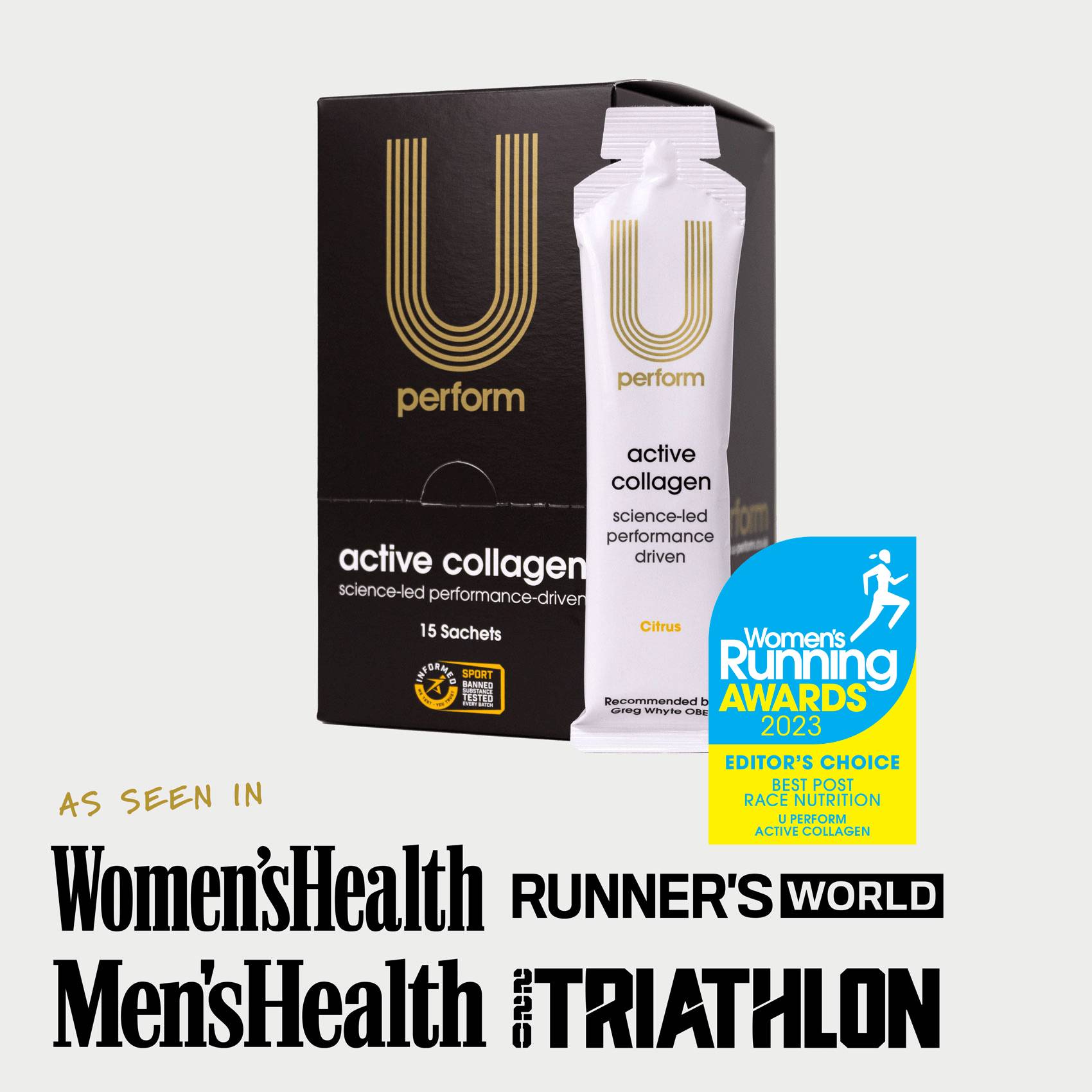 U Perform Active Collagen UK No.1 Sports Collagen for Injury Prevention and Injury Recovery shown alongside the logos of major magazines that it has featured in, including Women's Health, Men's Health, Runner's World, 220 Triathlon, and the Women's Running Product Awards
