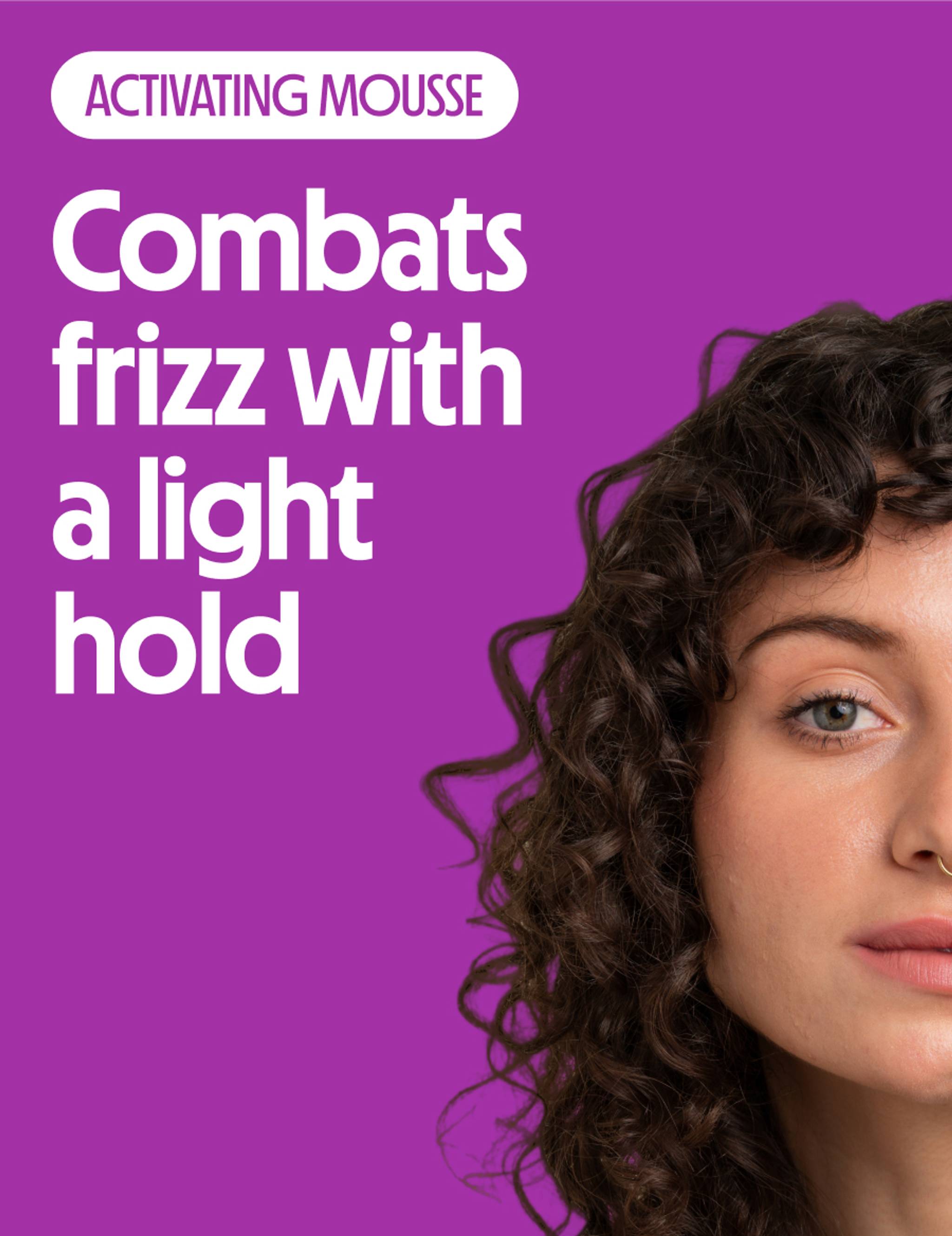 Combats frizz with a light hold
