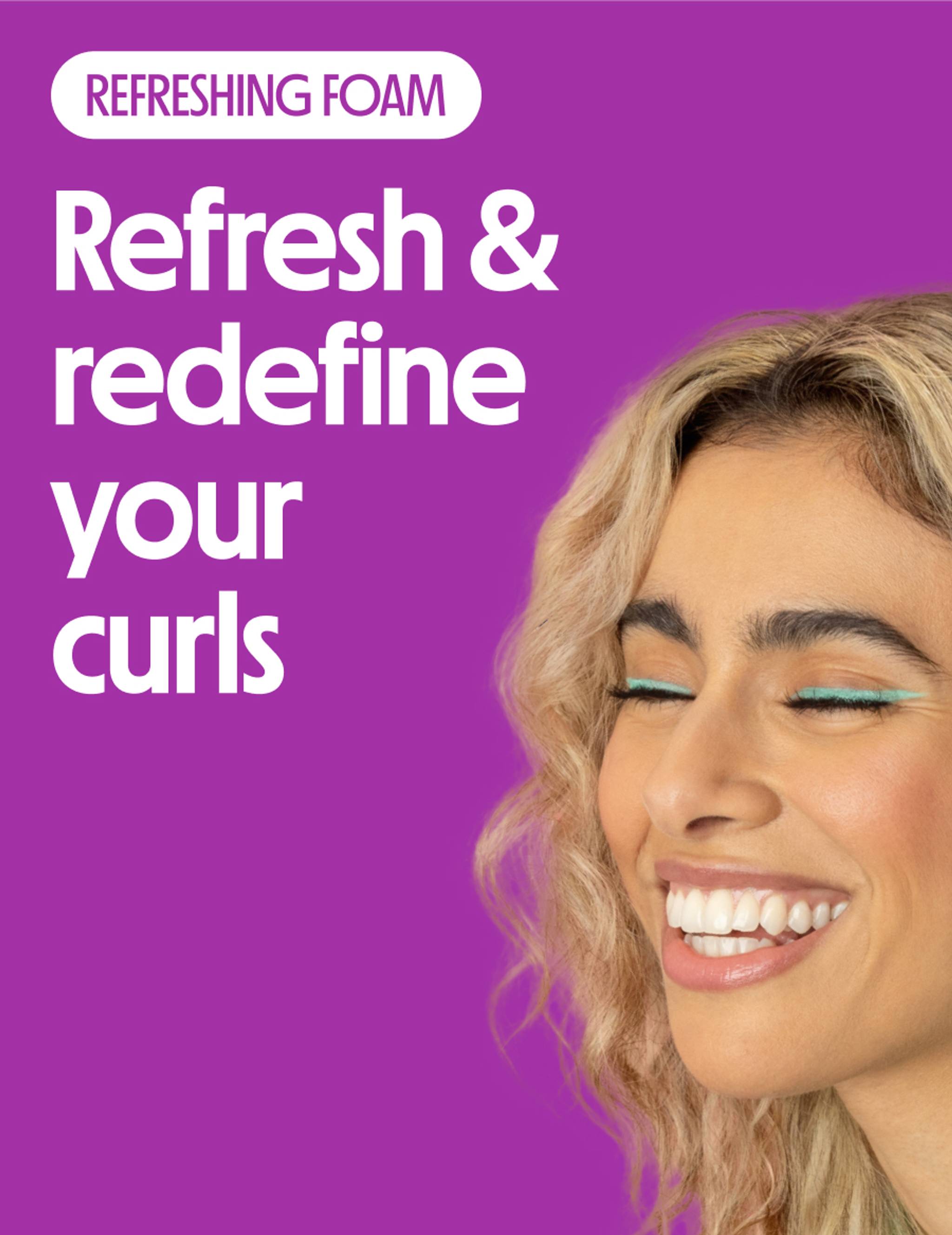 Refresh and redefine your curls