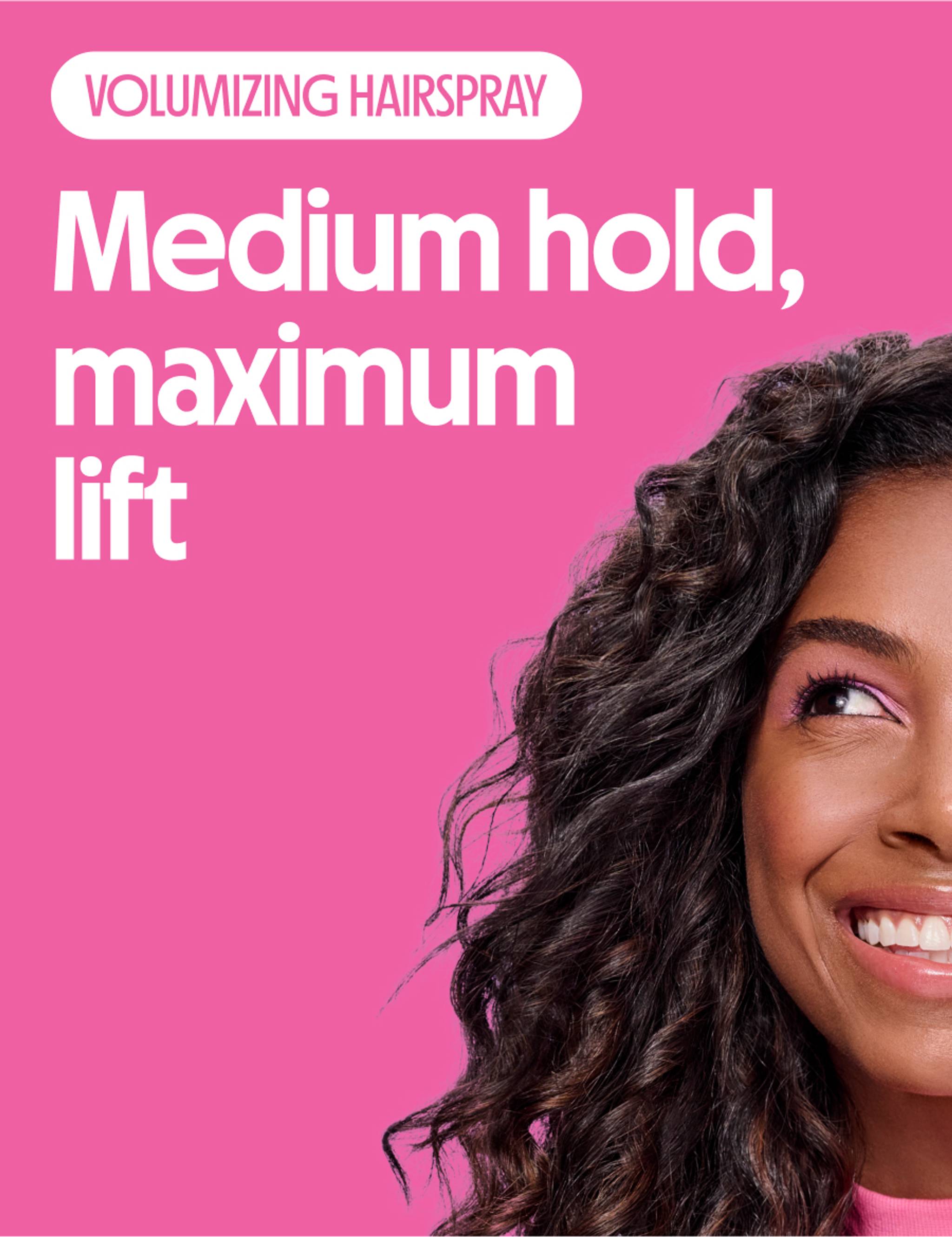 Medium hold, maximum lift