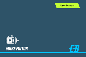 E-Bike Motor User Manual