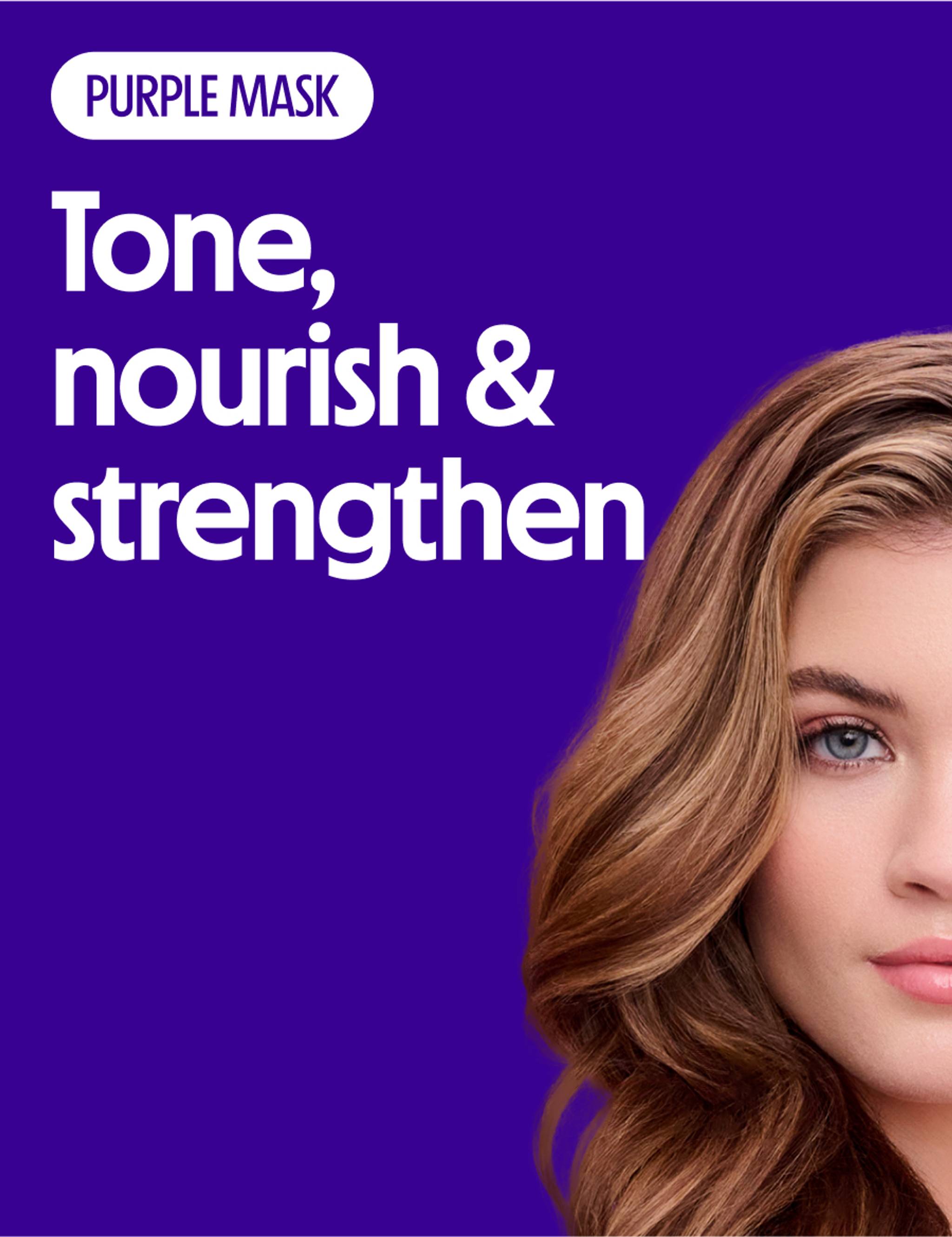 Tone, nourish, and strengthen