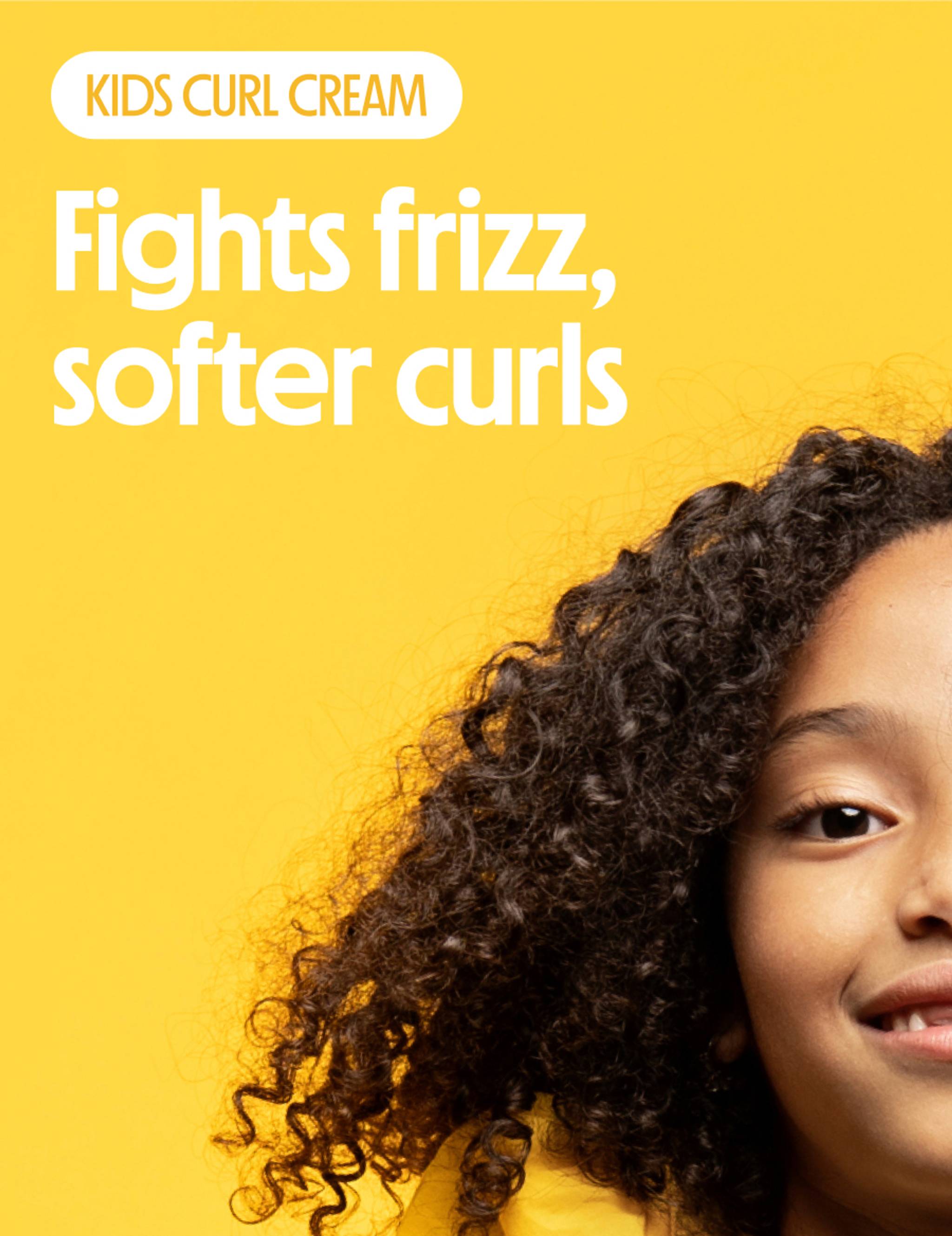 Fights frizz, softer curls
