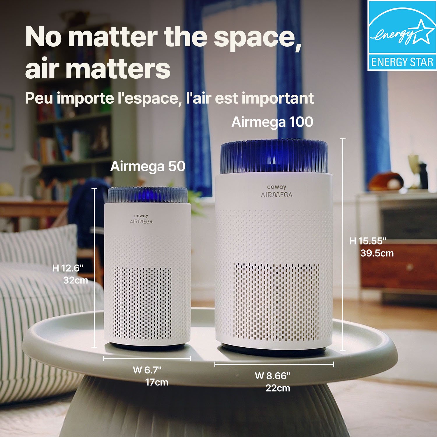 Airmega 50 is smaller than the Airmega 100: 17cm in height and width and 32cm in depth.