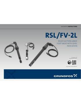 RSL (Rigid suction lance), FV-2L (Foot valves w. level ind.) (Quick Guide)
