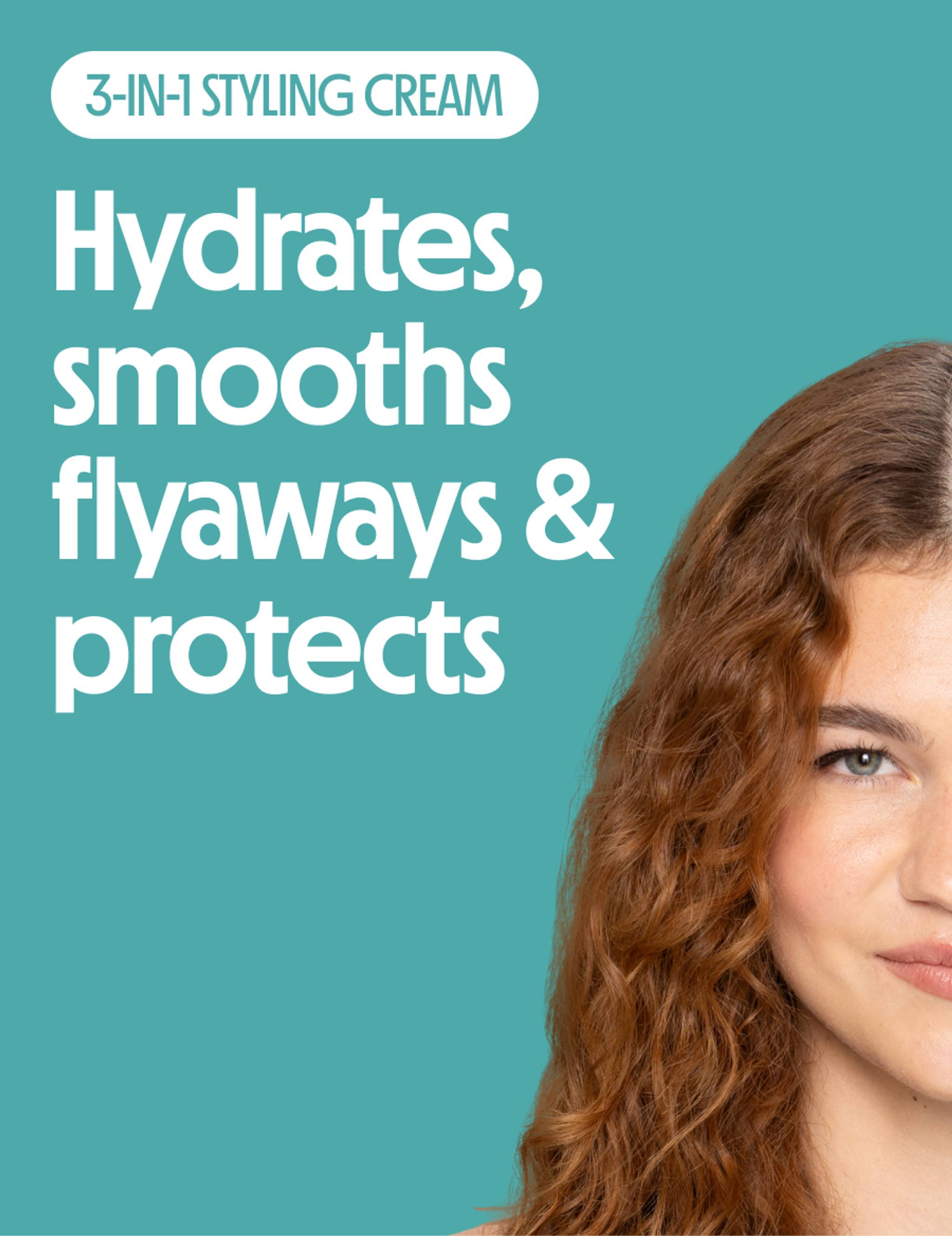 Hydrates, smooths flyaways and protects