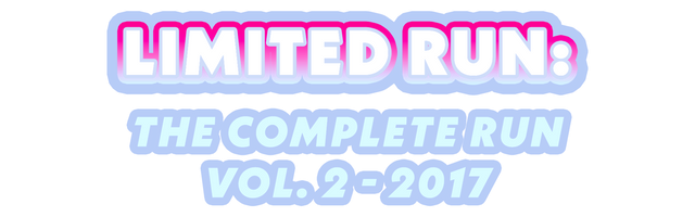 Limited Run: The Complete Run Vol. 2 - 2017 (Hardcover)