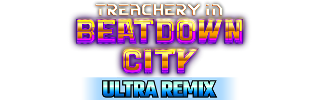Treachery in Beatdown City: Ultra Remix Standard Edition (Switch, PS4)