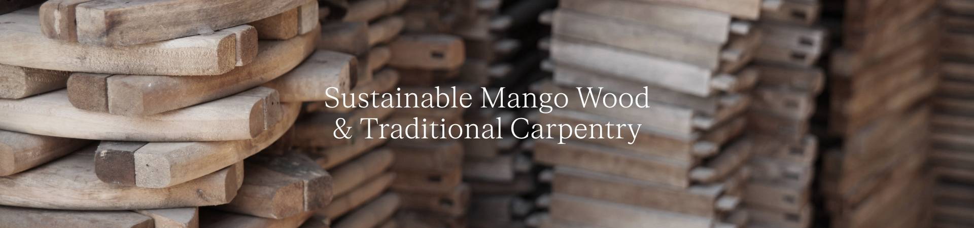 Sustainable Mango Wood.jpg