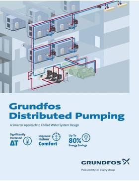 GRUNDFOS DISTRIBUTED PUMPING, A modern approach to HVAC system design (Brochure)