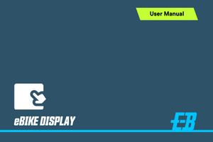 eBike Display User Manual