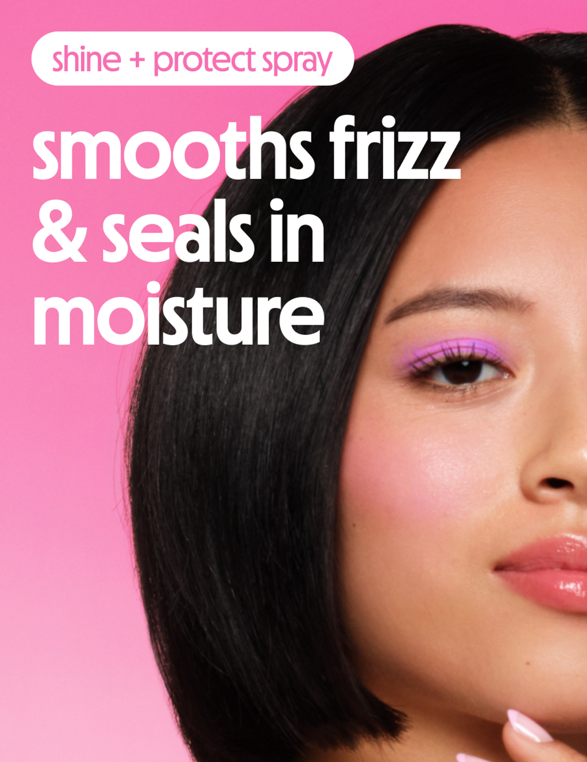 shine and protect spray smooths frizz and seals in moisture