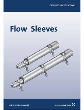 Flow Sleeves (Quick Guide)