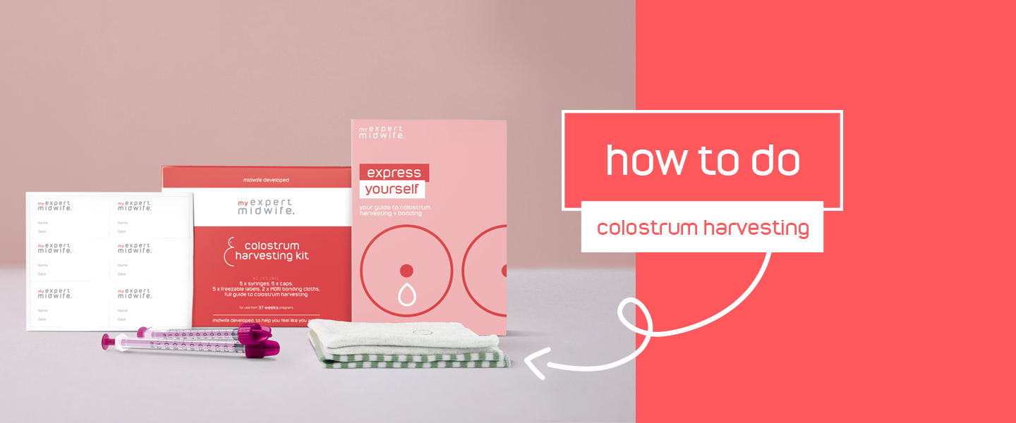 The Essential Guide To Colostrum Harvesting | My Expert Midwife
