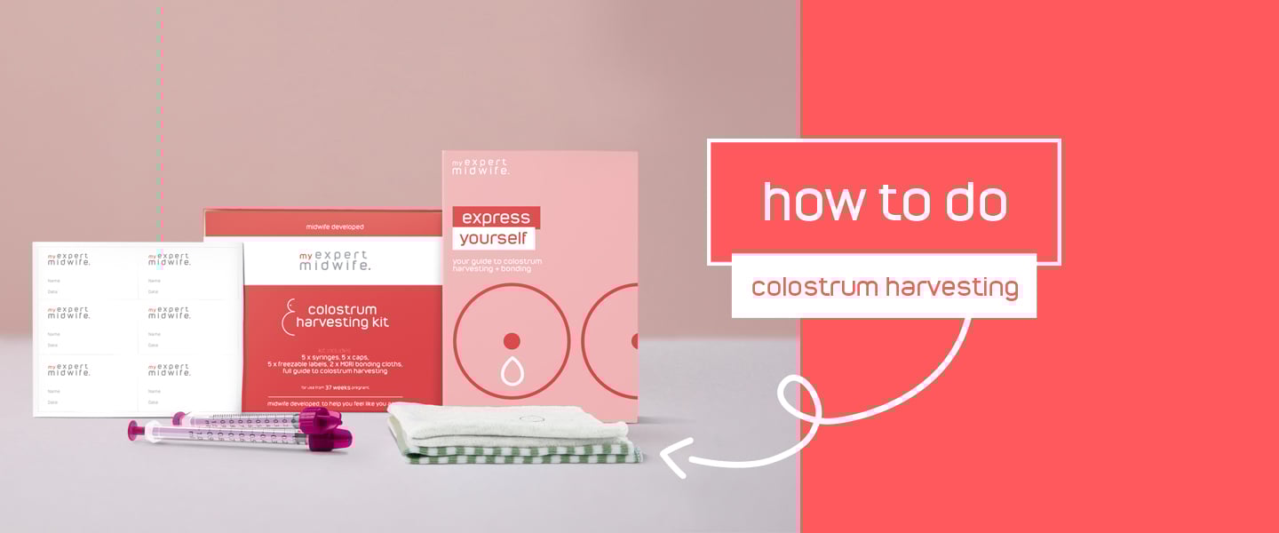 The Essential Guide To Colostrum Harvesting | My Expert Midwife